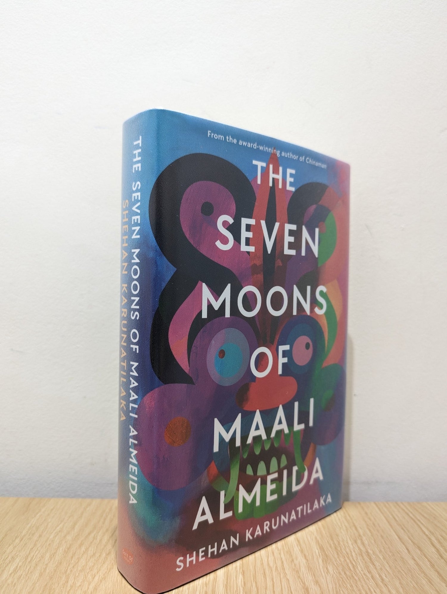 The Seven Moons of Maali Almeida by Shehan Karunatilaka (Signed Lined Dated First Edition) - Fialta Books