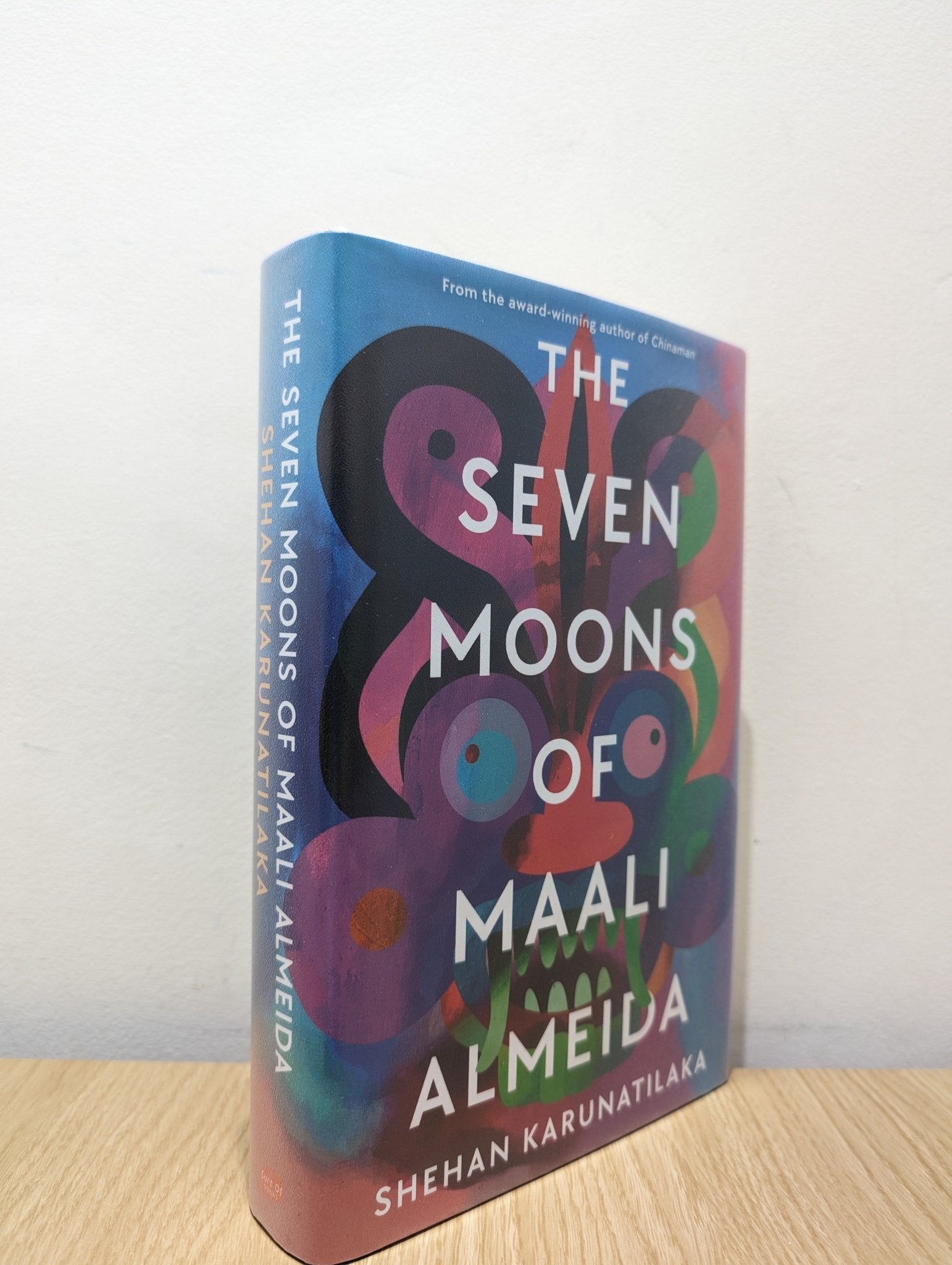 The Seven Moons of Maali Almeida by Shehan Karunatilaka (Signed Lined Dated First Edition) - Fialta Books