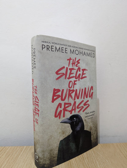The Siege of Burning Grass by Premee Mohamed (First Edition) - Fialta Books