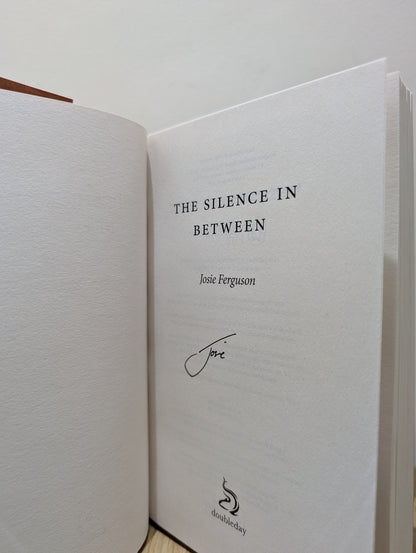 The Silence In Between by Josie Ferguson (Signed First Edition) - Fialta Books