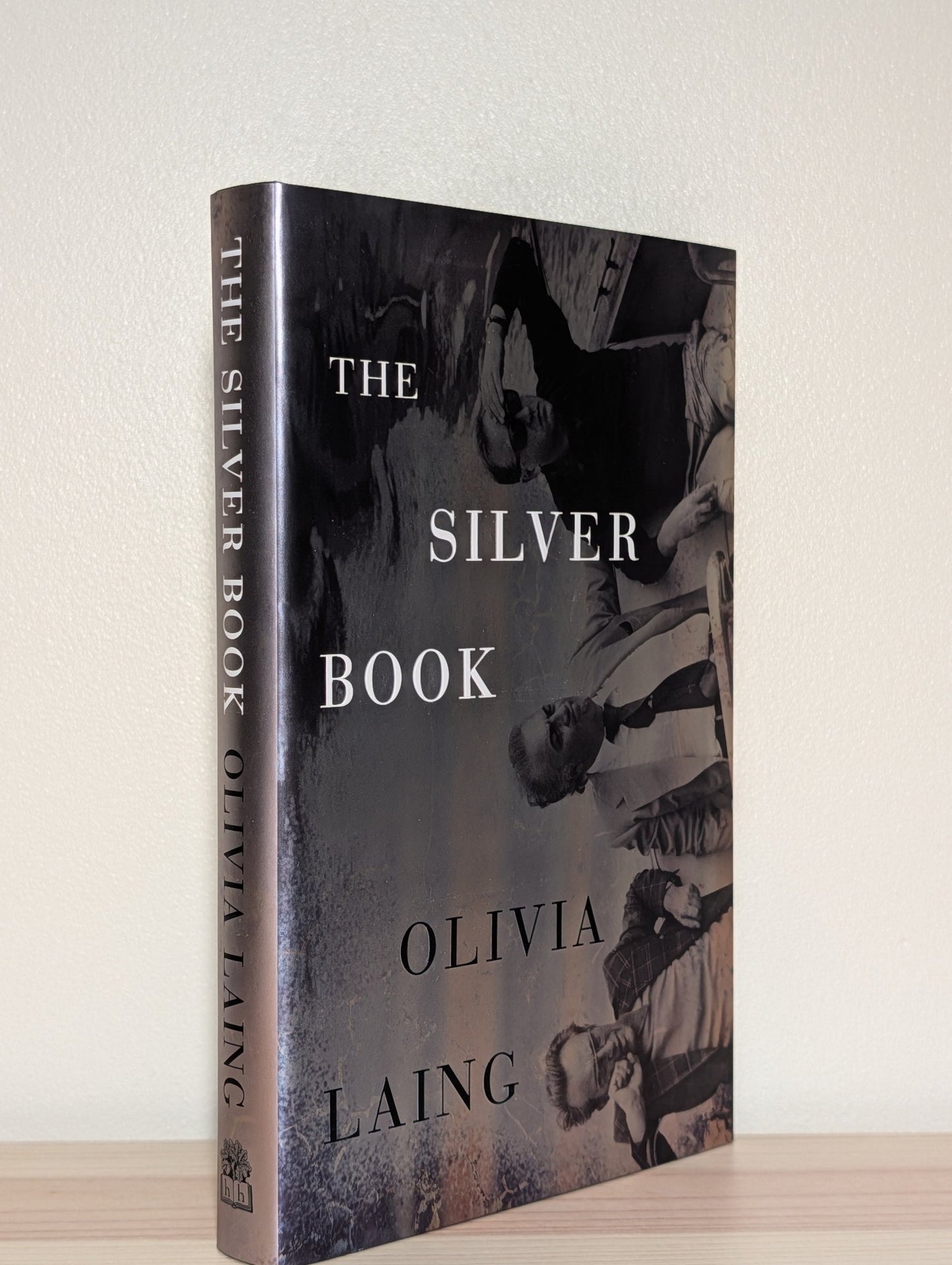 The Silver Book by Olivia Laing (Signed First Edition) - Fialta Books