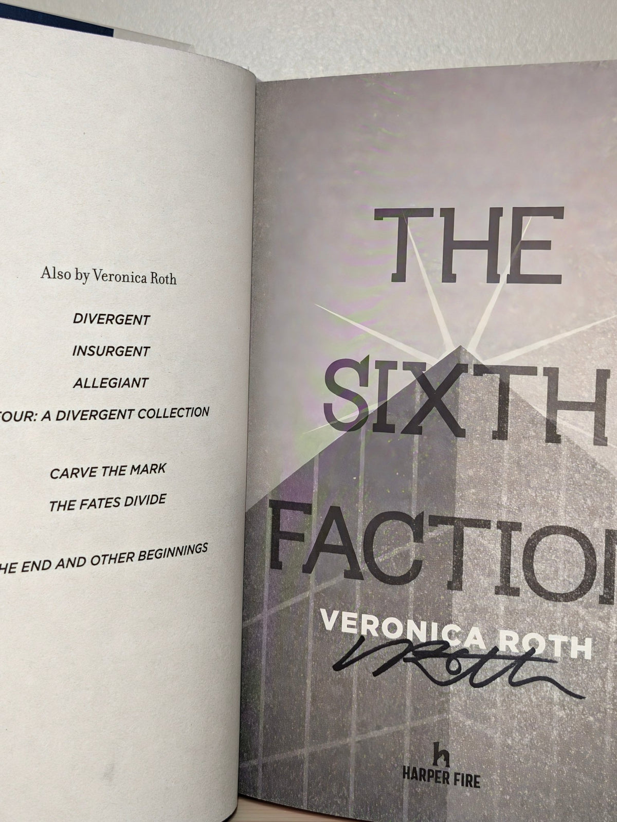 The Sixth Faction by Veronica Roth (Signed First Edition with sprayed edges) - Fialta Books