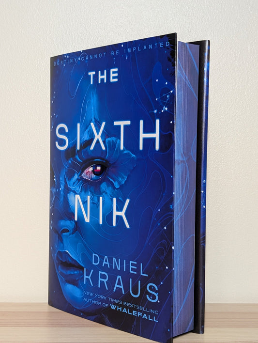 The Sixth Nik by Daniel Kraus (First Edition with sprayed edges) - Fialta Books