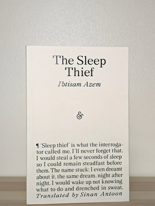The Sleep Thief by Ibtisam Azem (First Edition) - Fialta Books