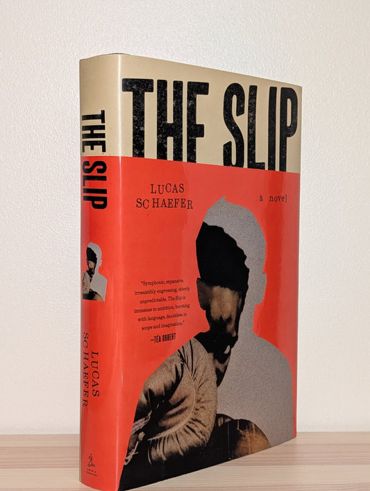 The Slip by Lucas Schaefer (First Edition) - Fialta Books