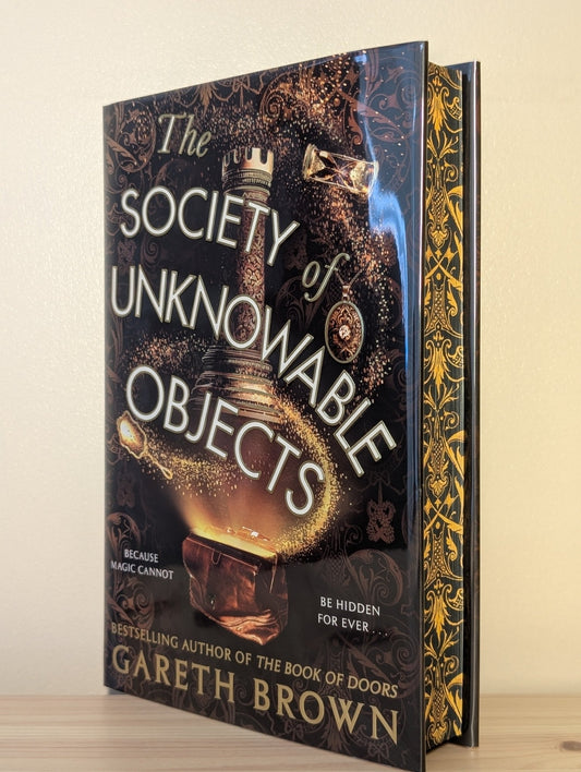 The Society of Unknowable Objects by Gareth Brown (Signed First Edition with sprayed edges) - Fialta Books