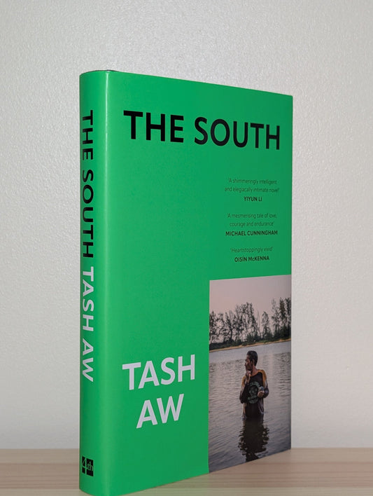 The South by Tash Aw (Signed Dated First Edition) - Fialta Books