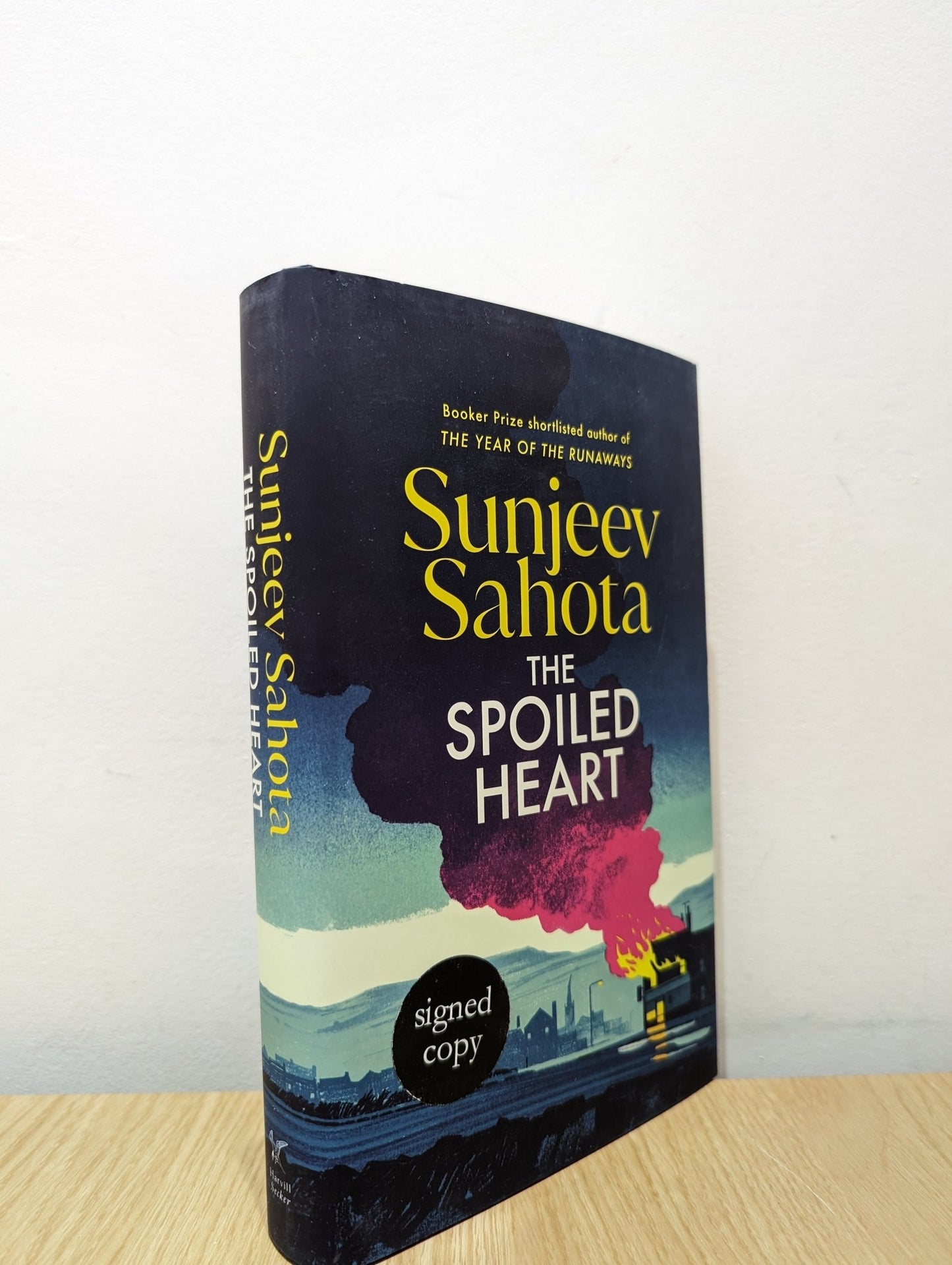 The Spoiled Heart by Sunjeev Sahota (Signed First Edition) - Fialta Books