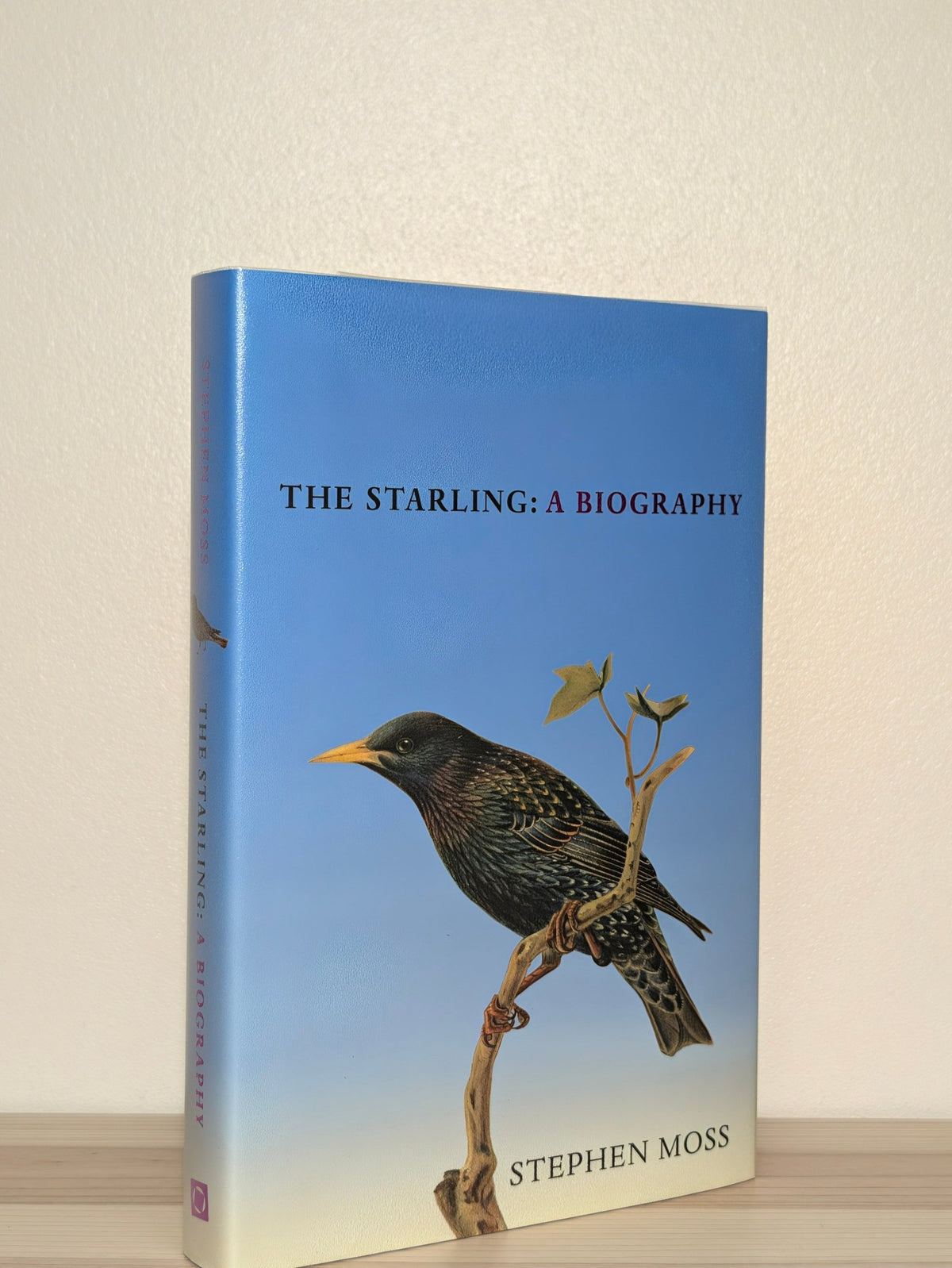 The Starling by Stephen Moss (Signed First Edition) - Fialta Books