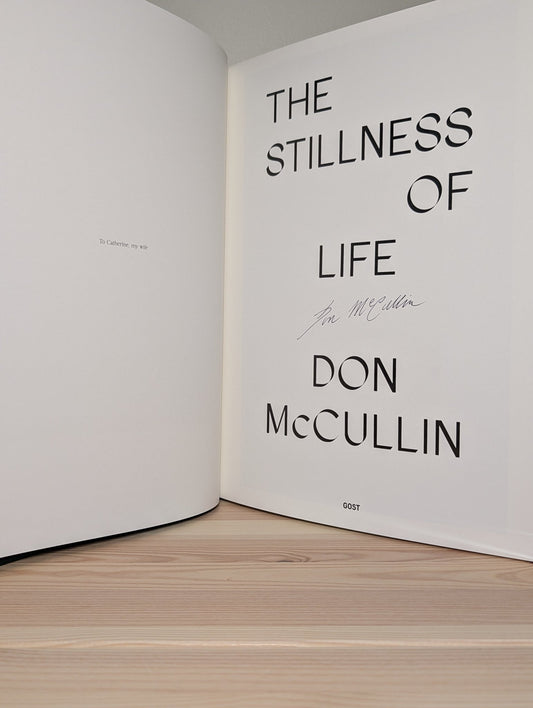 The Stillness of Life by Don McCullin (Signed First Edition) - Fialta Books