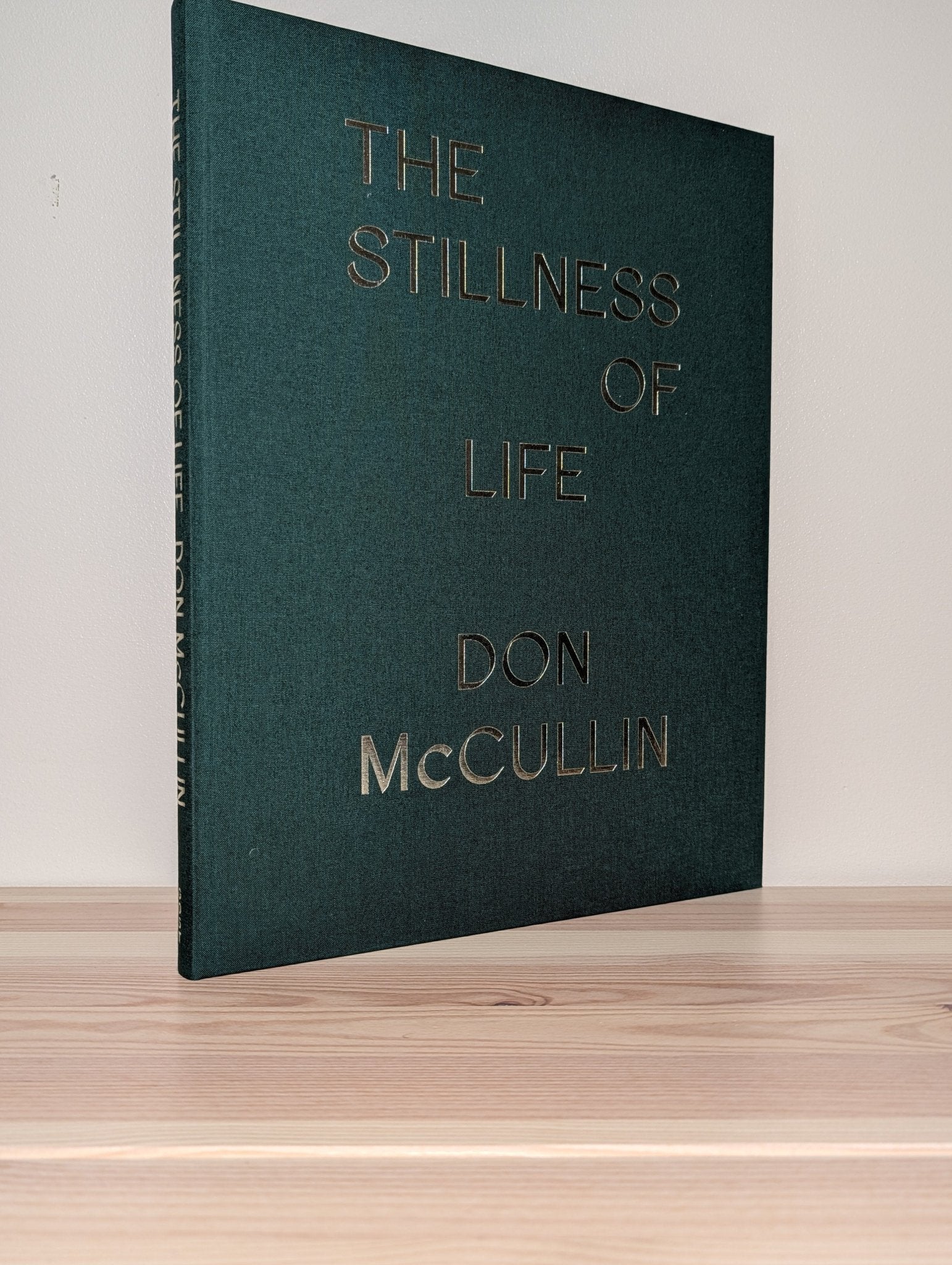 The Stillness of Life by Don McCullin (Signed First Edition) - Fialta Books