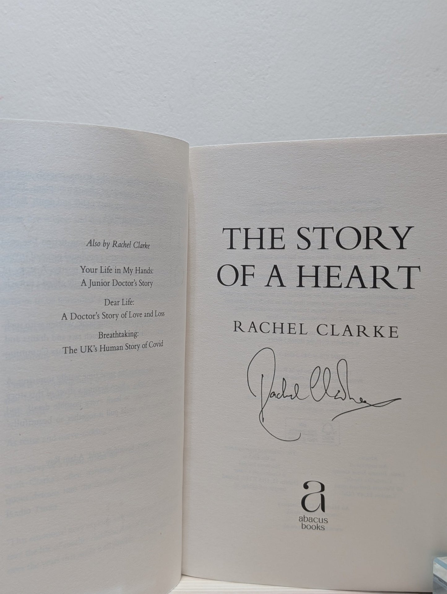 The Story of a Heart by Rachel Clarke (Signed First Paperback Edition) - Fialta Books