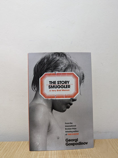 The Story Smuggler by Georgi Gospodinov (Signed First Edition) - Fialta Books