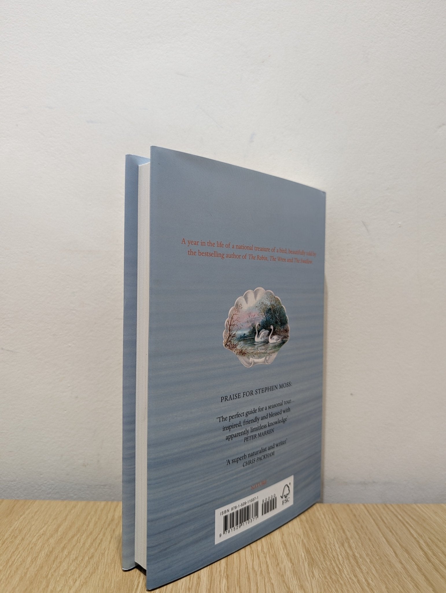 The Swan: A Biography by Stephen Moss (Signed First Edition) - Fialta Books