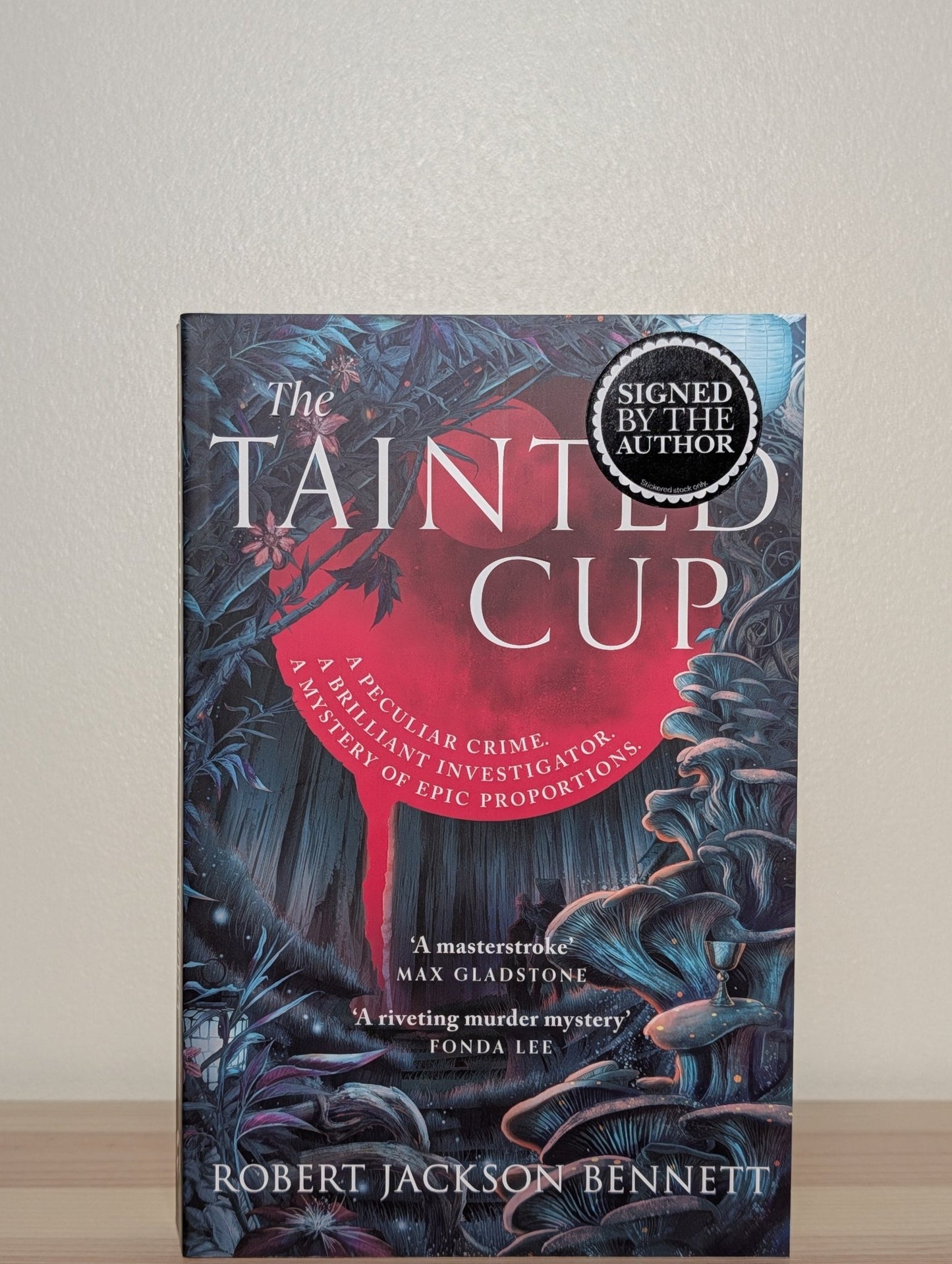 The Tainted Cup by Robert Jackson Bennett (Signed Paperback Edition) - Fialta Books