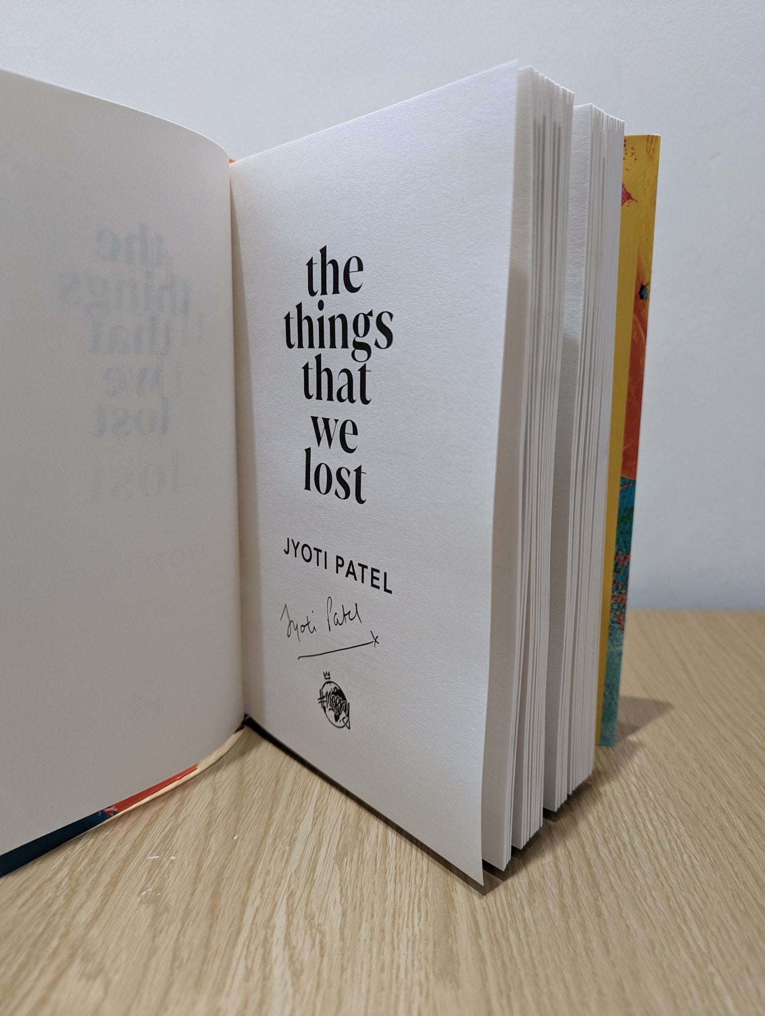 The Things That We Lost by Jyoti Patel (Signed First Edition) - Fialta Books