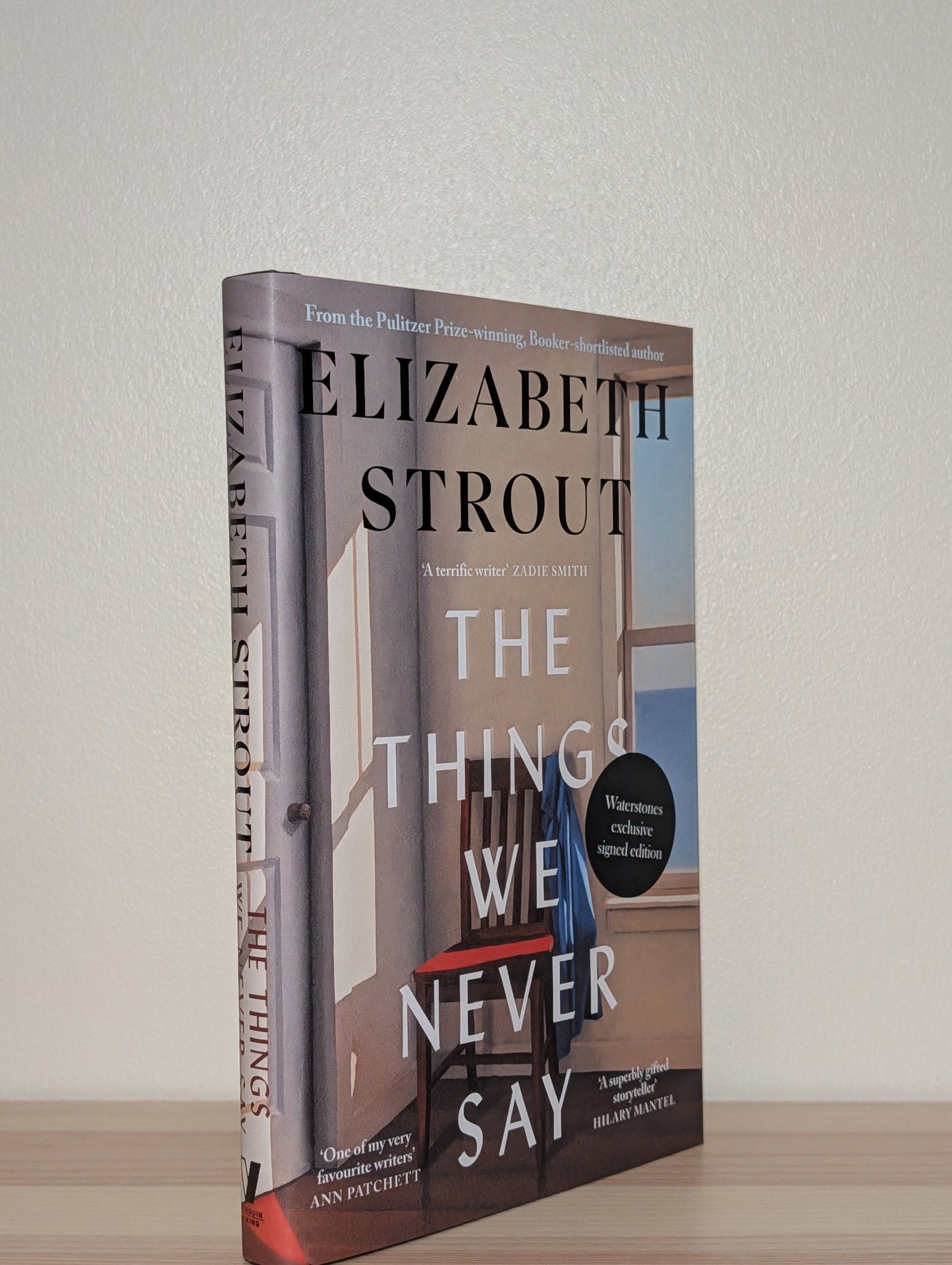 The Things We Never Say by Elizabeth Strout (Signed First Edition) - Fialta Books