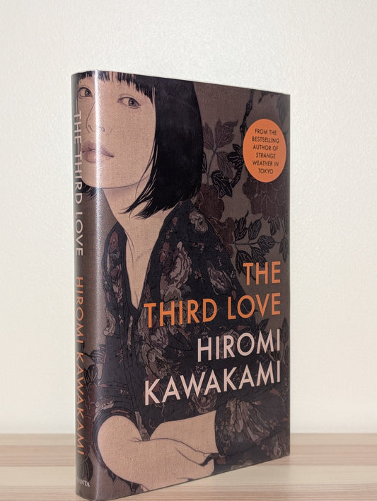 The Third Love by Hiromi Kawakami (First Edition) - Fialta Books