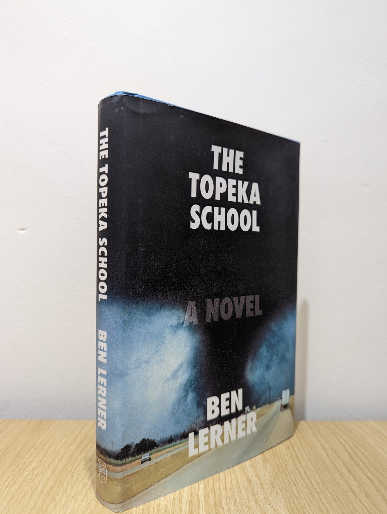 The Topeka School: A Novel by Ben Lerner (First Edition) - Fialta Books