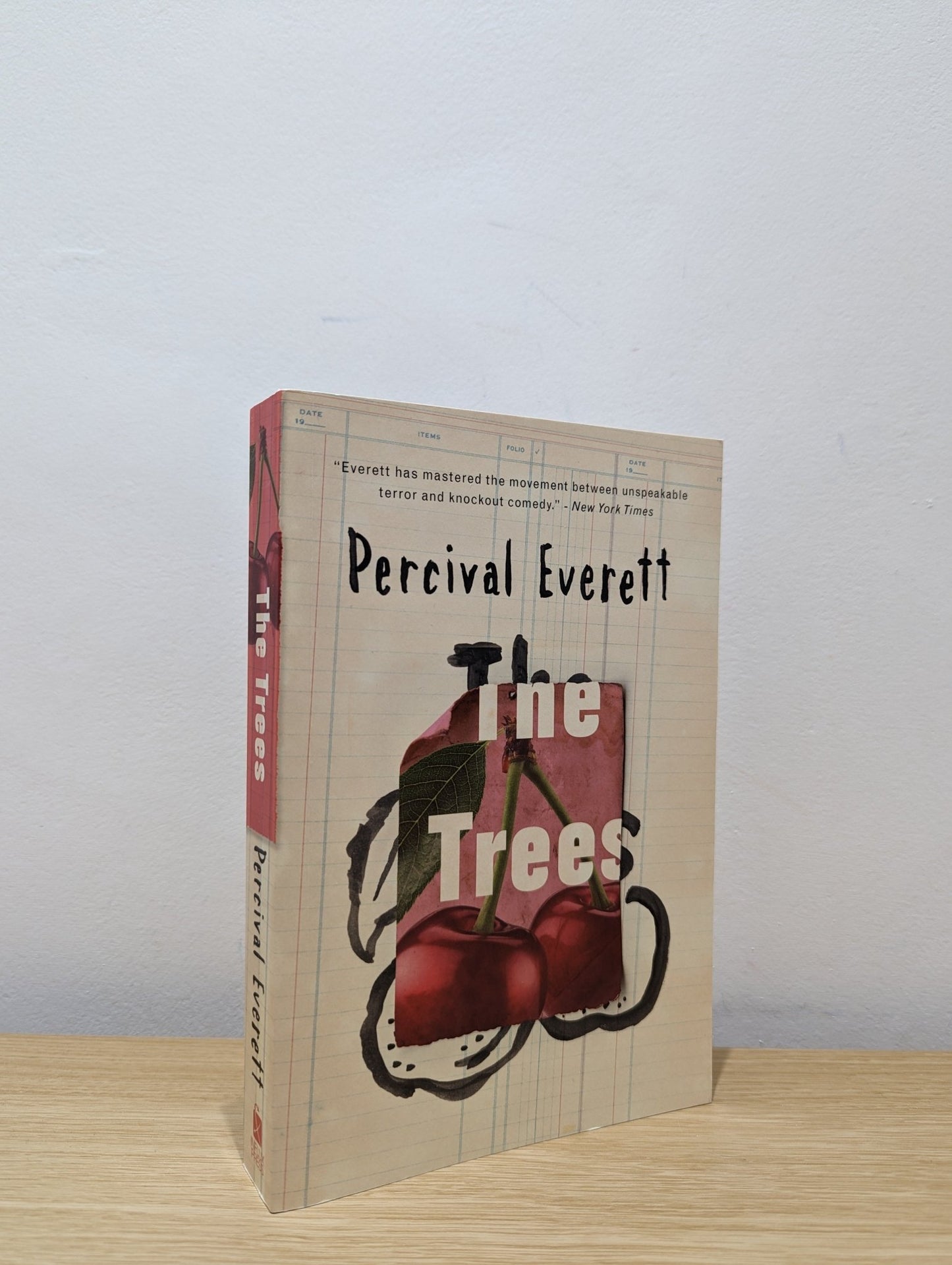 The Trees by Percival Everett (Signed Dated First Edition) - Fialta Books