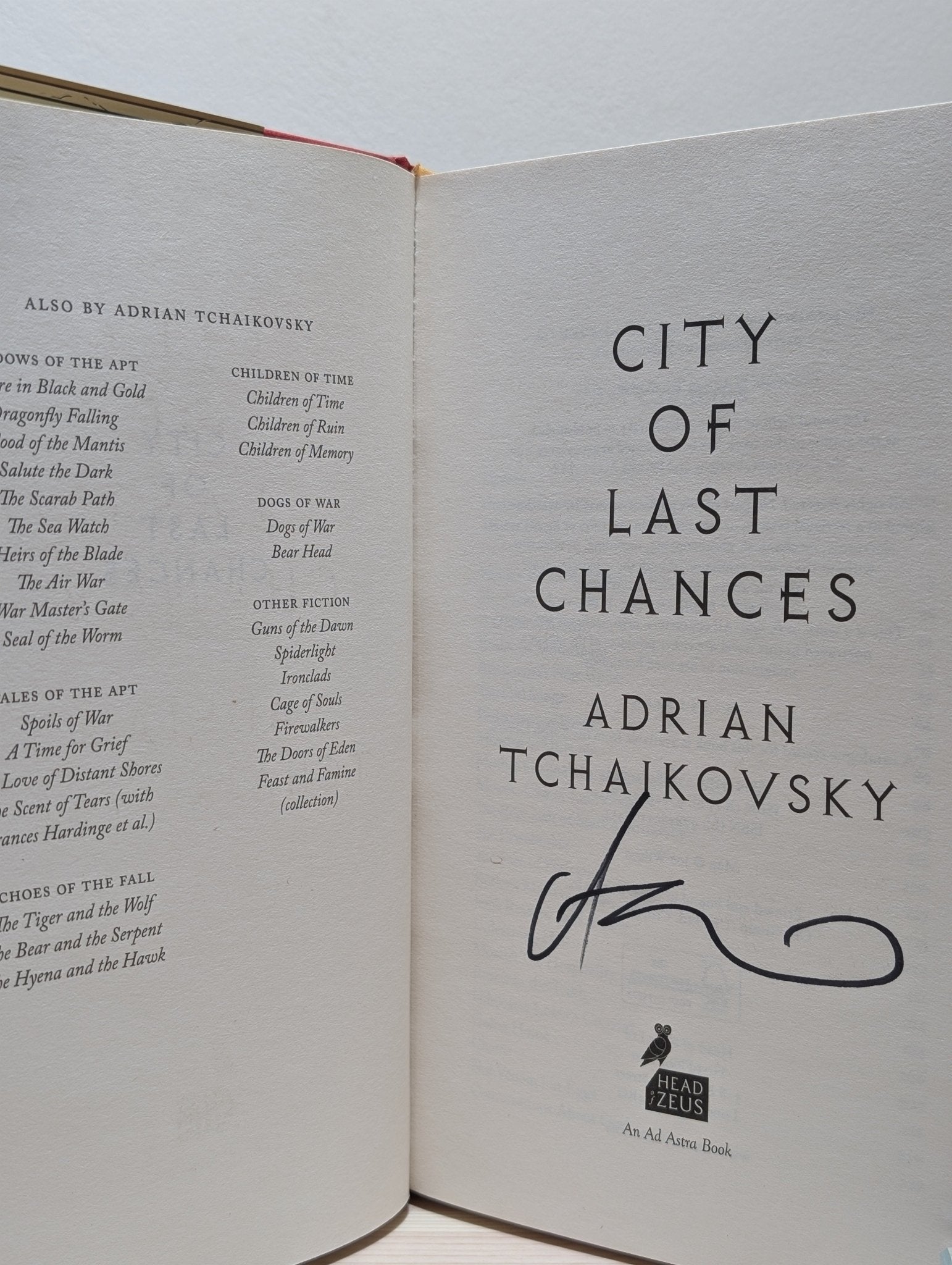 The Tyrant Philosophers 1 - 3: City of Last Chances; House of Open Wounds; Days of Shattered Faith by Adrian Tchaikovsky (Signed First Edition Set) - Fialta Books