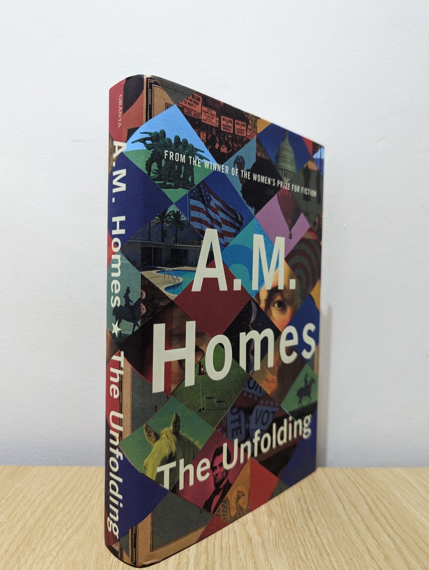 The Unfolding by A.M. Homes (Signed First Edition) - Fialta Books