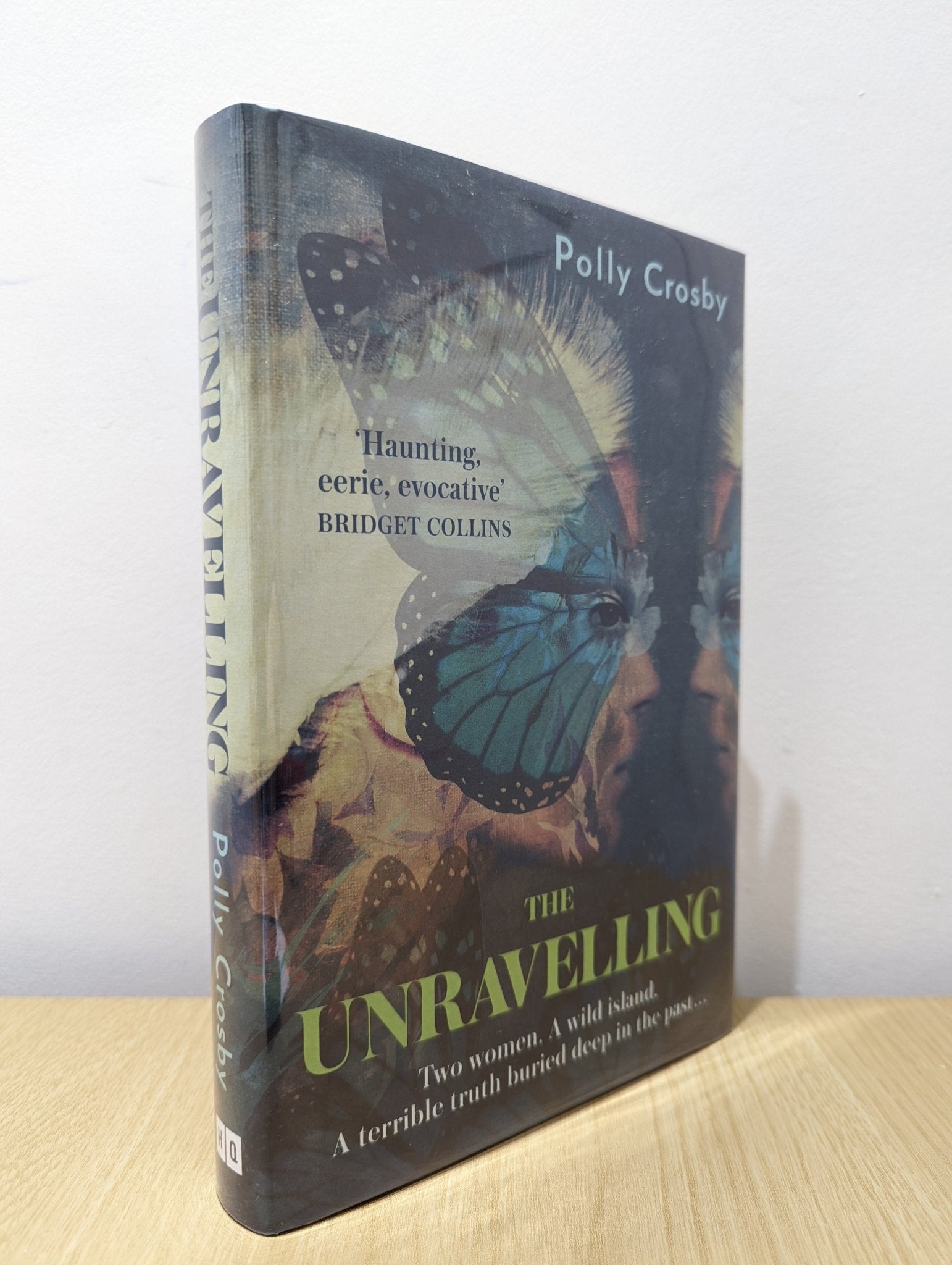 The Unravelling by Polly Crosby (Signed First Edition) - Fialta Books