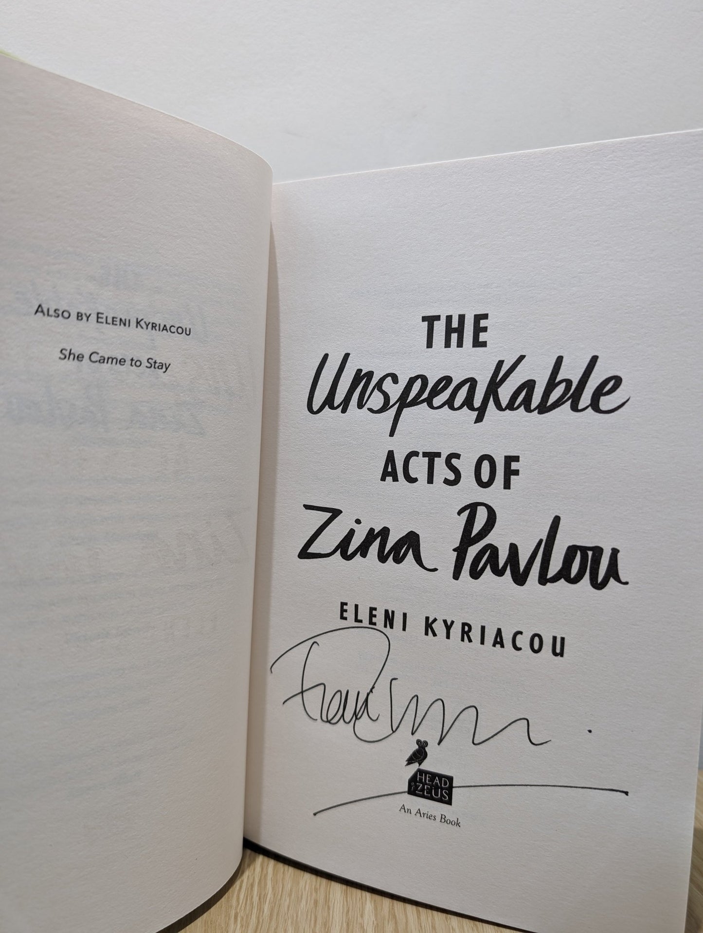The Unspeakable Acts of Zina Pavlou by Eleni Kyriacou (Signed First Edition) - Fialta Books