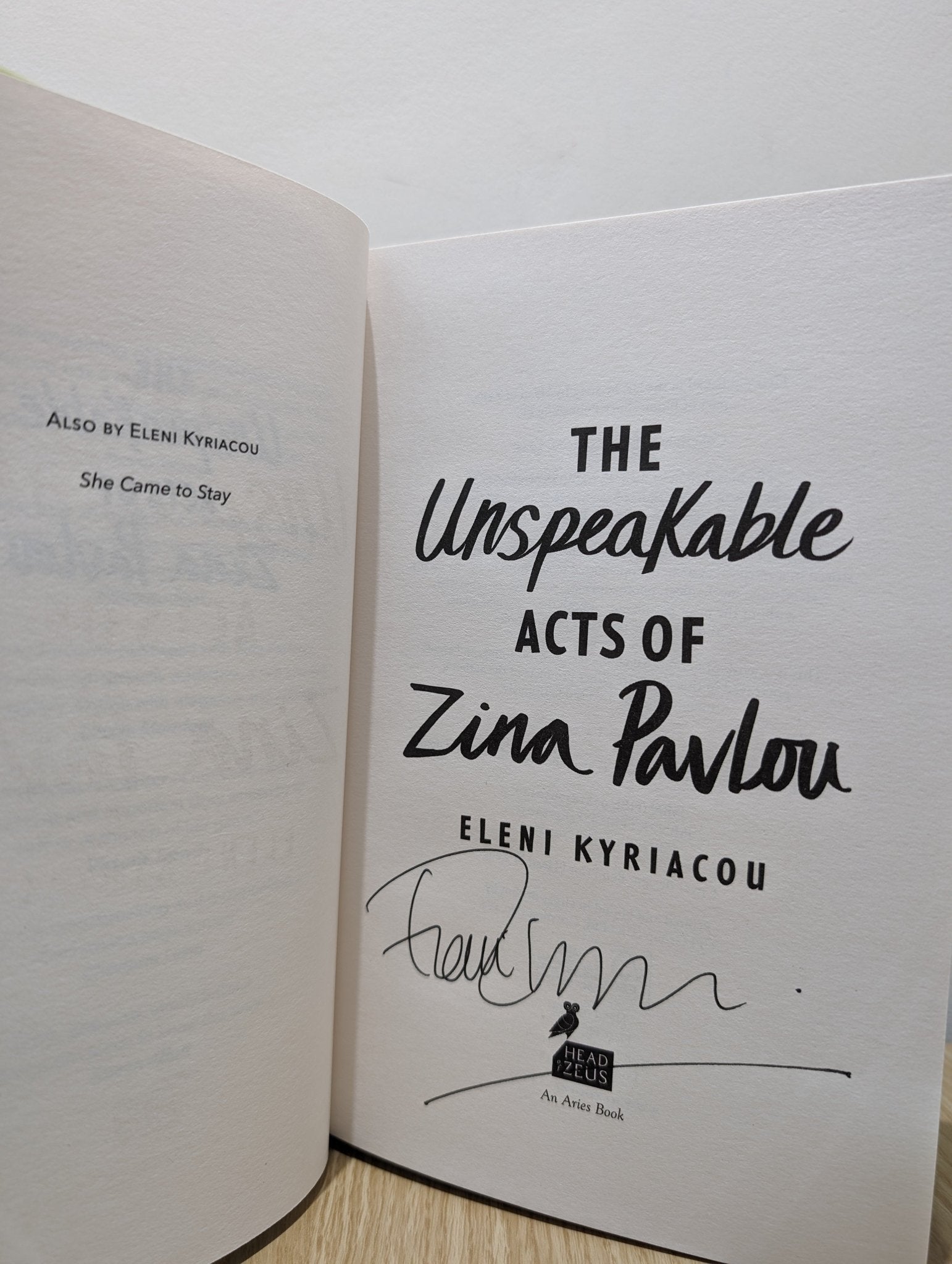 The Unspeakable Acts of Zina Pavlou by Eleni Kyriacou (Signed First Edition) - Fialta Books