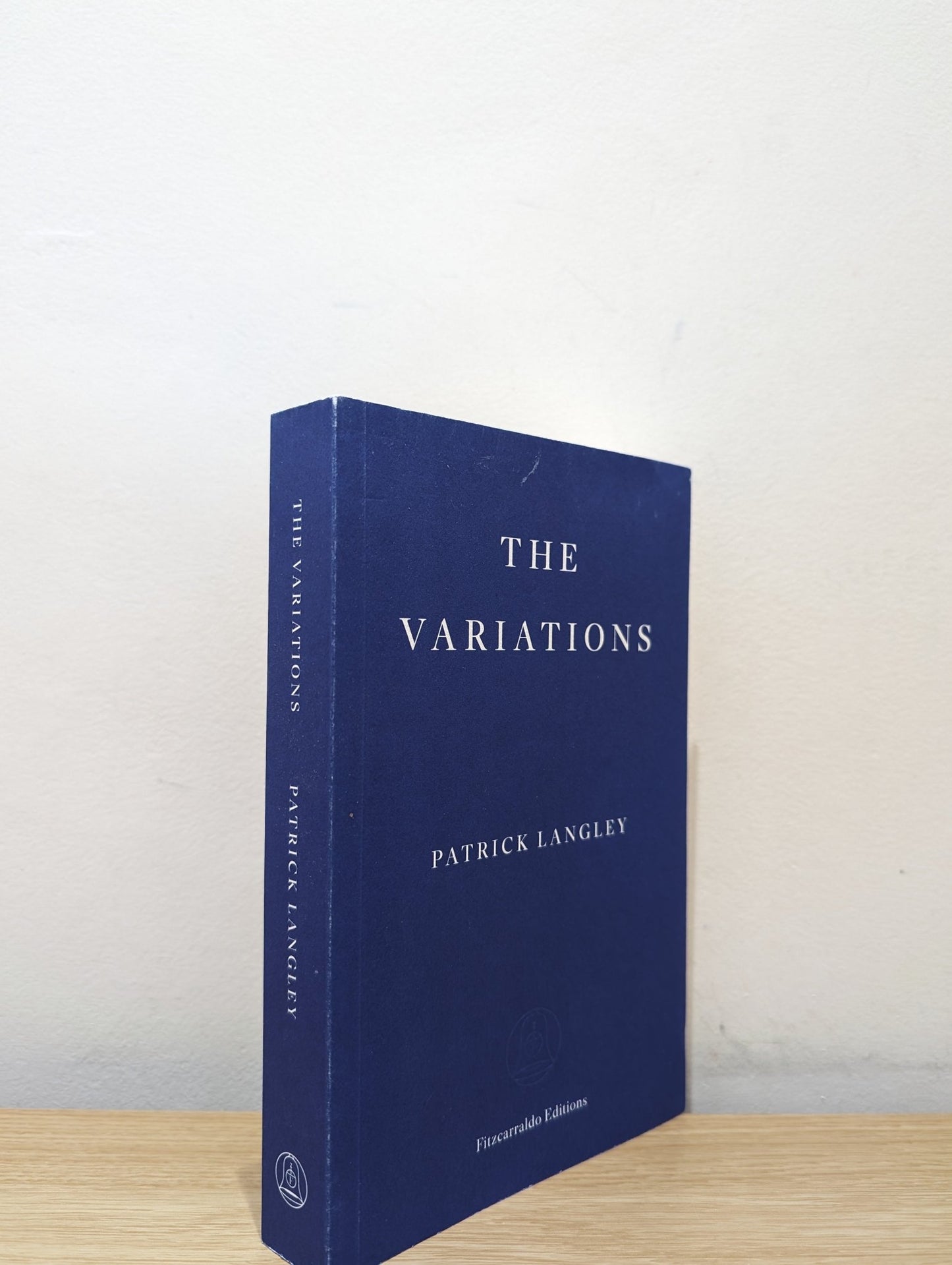 The Variations by Patrick Langley (Signed Dated First Edition) - Fialta Books