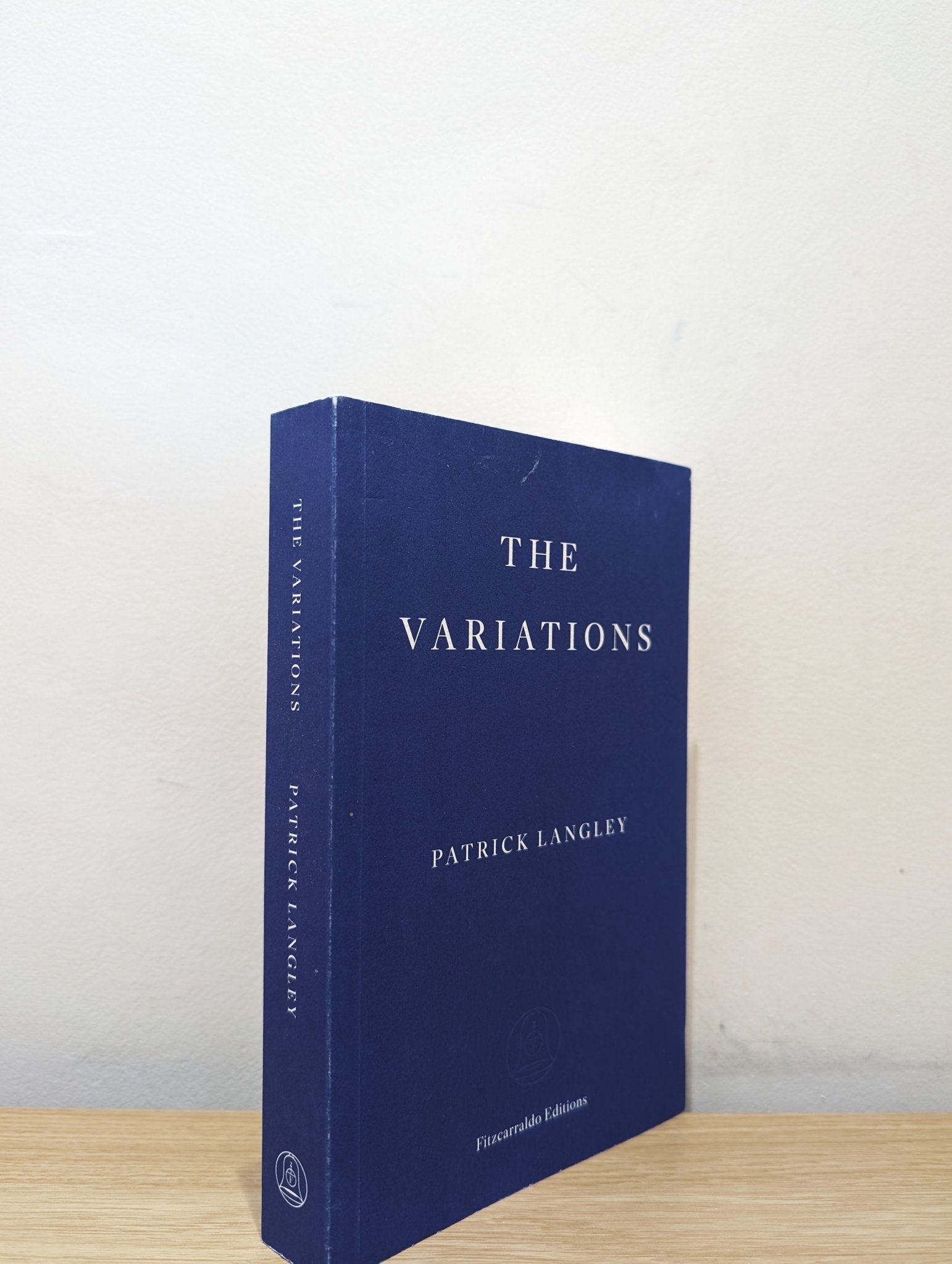 The Variations by Patrick Langley (Signed Dated First Edition) - Fialta Books