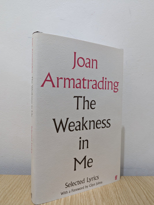 The Weakness in Me by Joan Armatrading (Signed First Edition) - Fialta Books