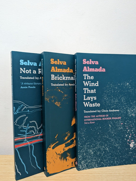 The Wind That Lays Waste; Brickmakers; Not a River by Selva Almada (Signed Dated by Author) - Fialta Books