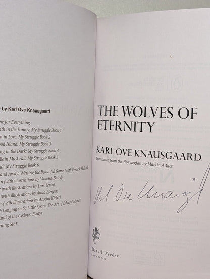 The Wolves of Eternity by Karl Ove Knausgaard (Signed First Edition) - Fialta Books