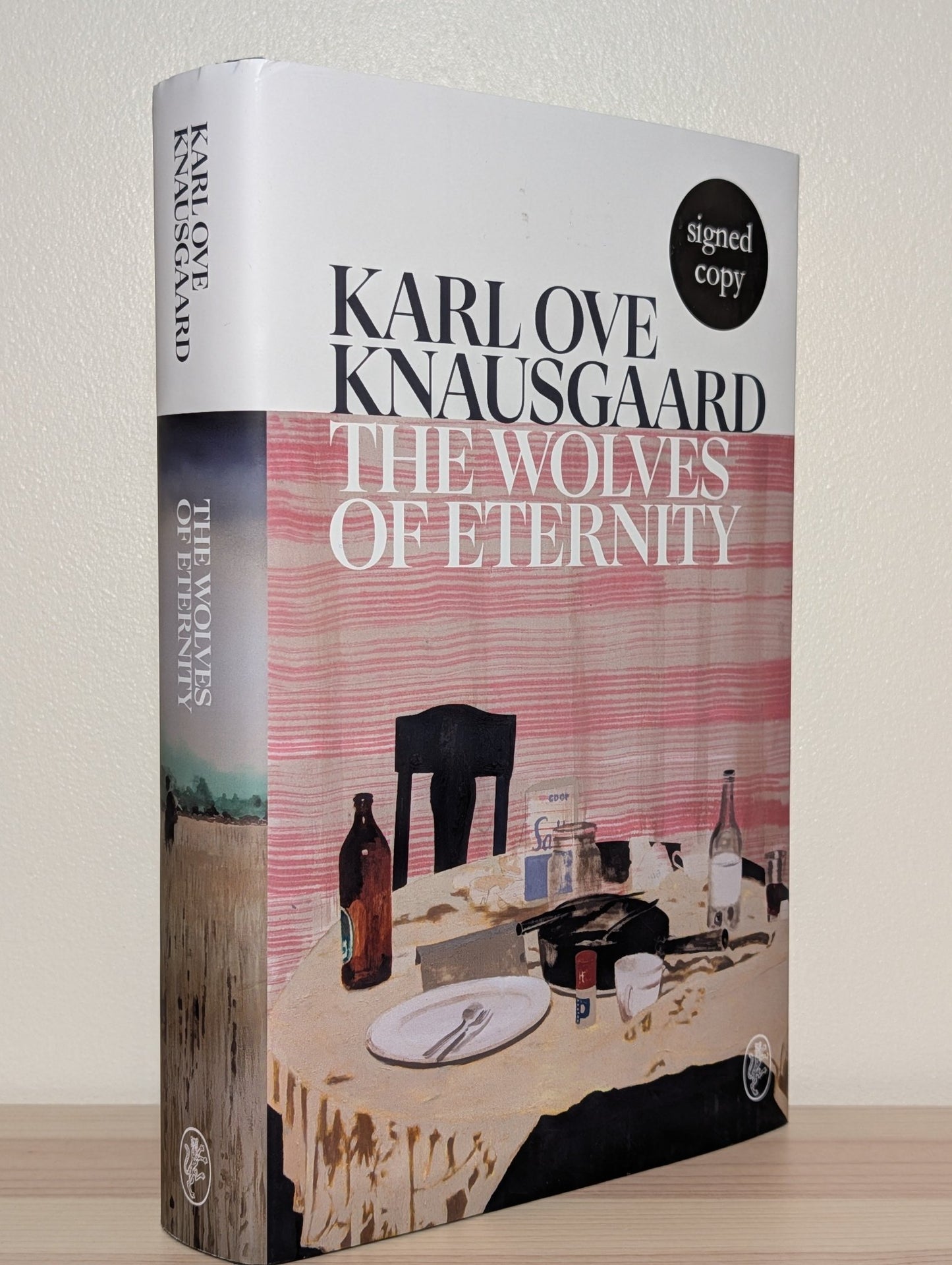 The Wolves of Eternity by Karl Ove Knausgaard (Signed First Edition) - Fialta Books