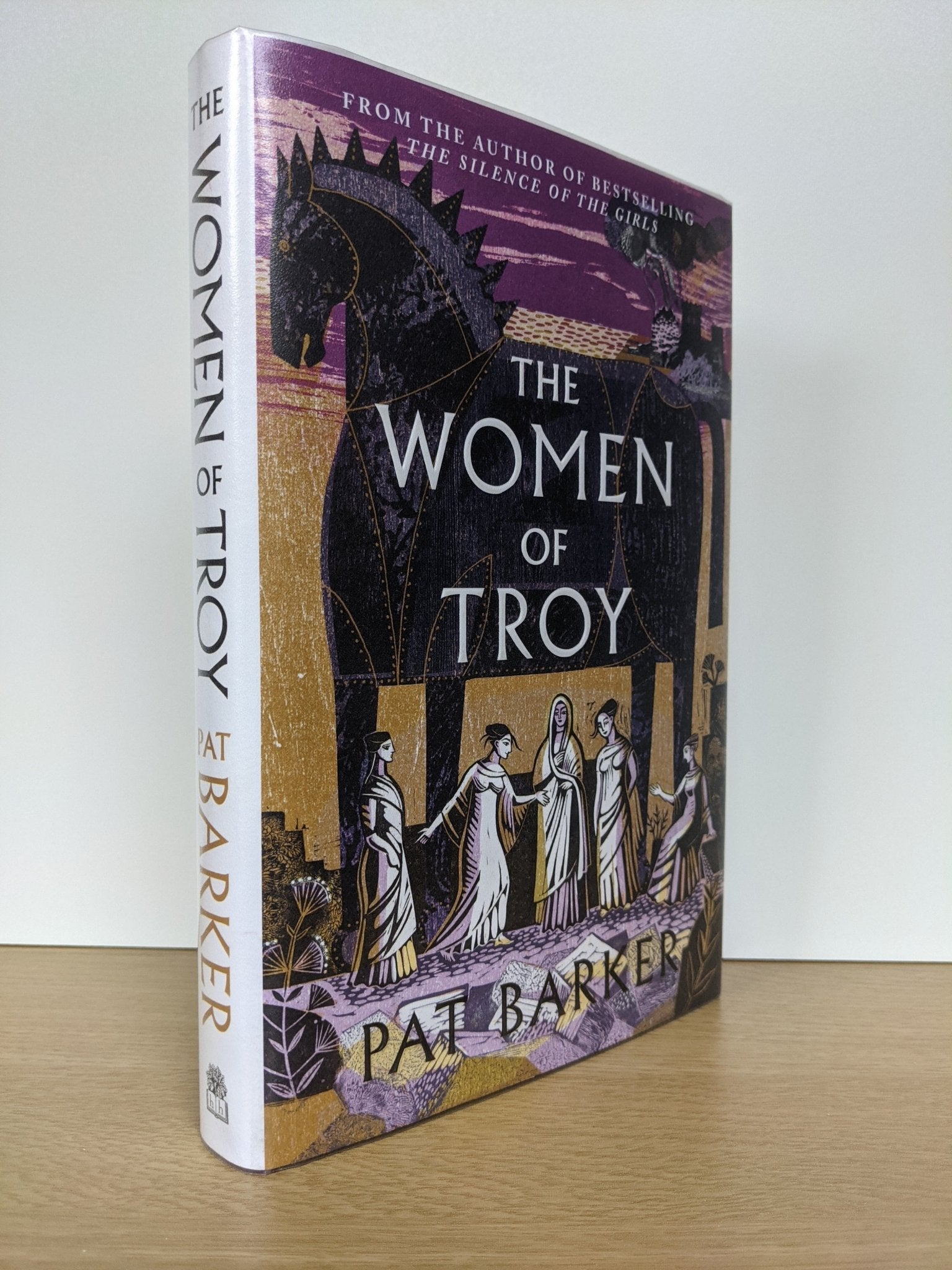 The Women of Troy by Pat Barker (Signed First Edition) - Fialta Books