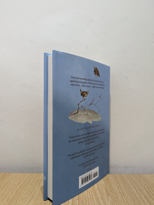 The Wren: A Biography by Stephen Moss (Signed) - Fialta Books