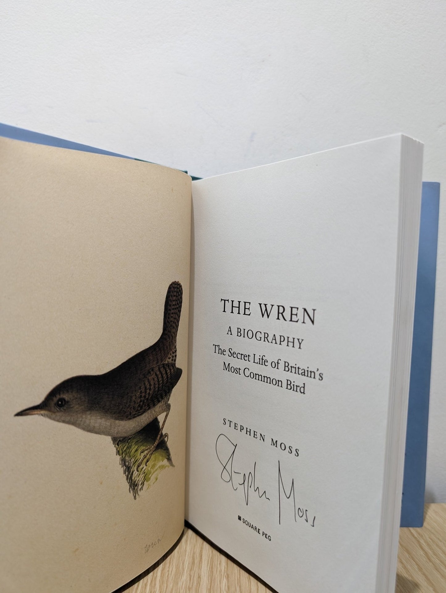 The Wren: A Biography by Stephen Moss (Signed) - Fialta Books