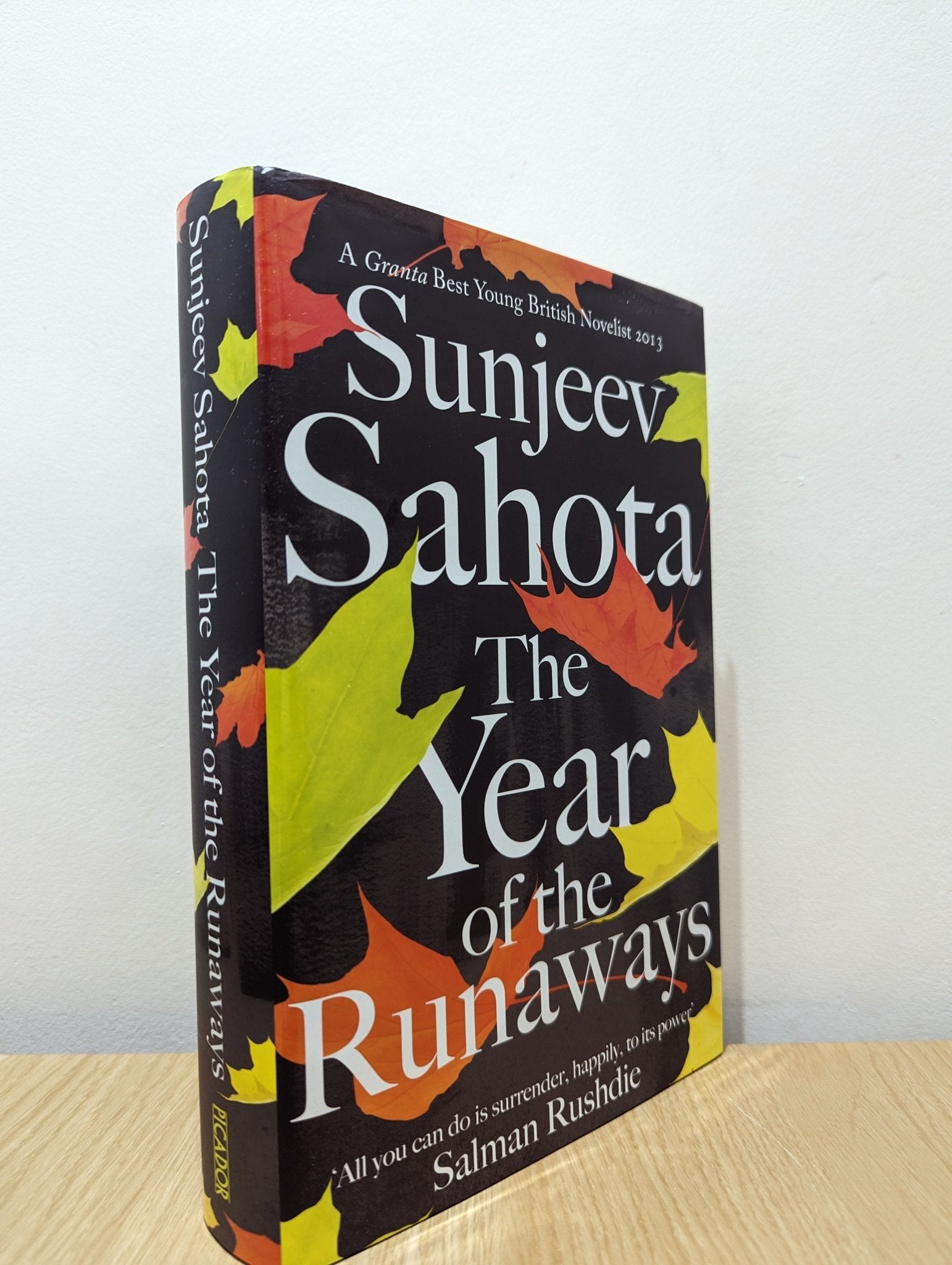 The Year Of The Runaways by Sunjeev Sahota (First Edition) - Fialta Books