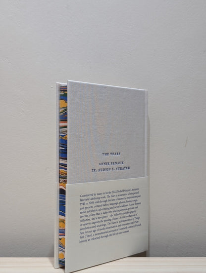 The Years by Annie; Strayer Ernaux (Signed Numbered Edition with sprayed edges) - Fialta Books