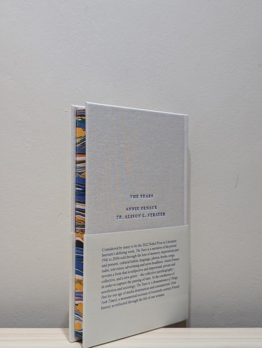 The Years by Annie; Strayer Ernaux (Signed Numbered Edition with sprayed edges) - Fialta Books