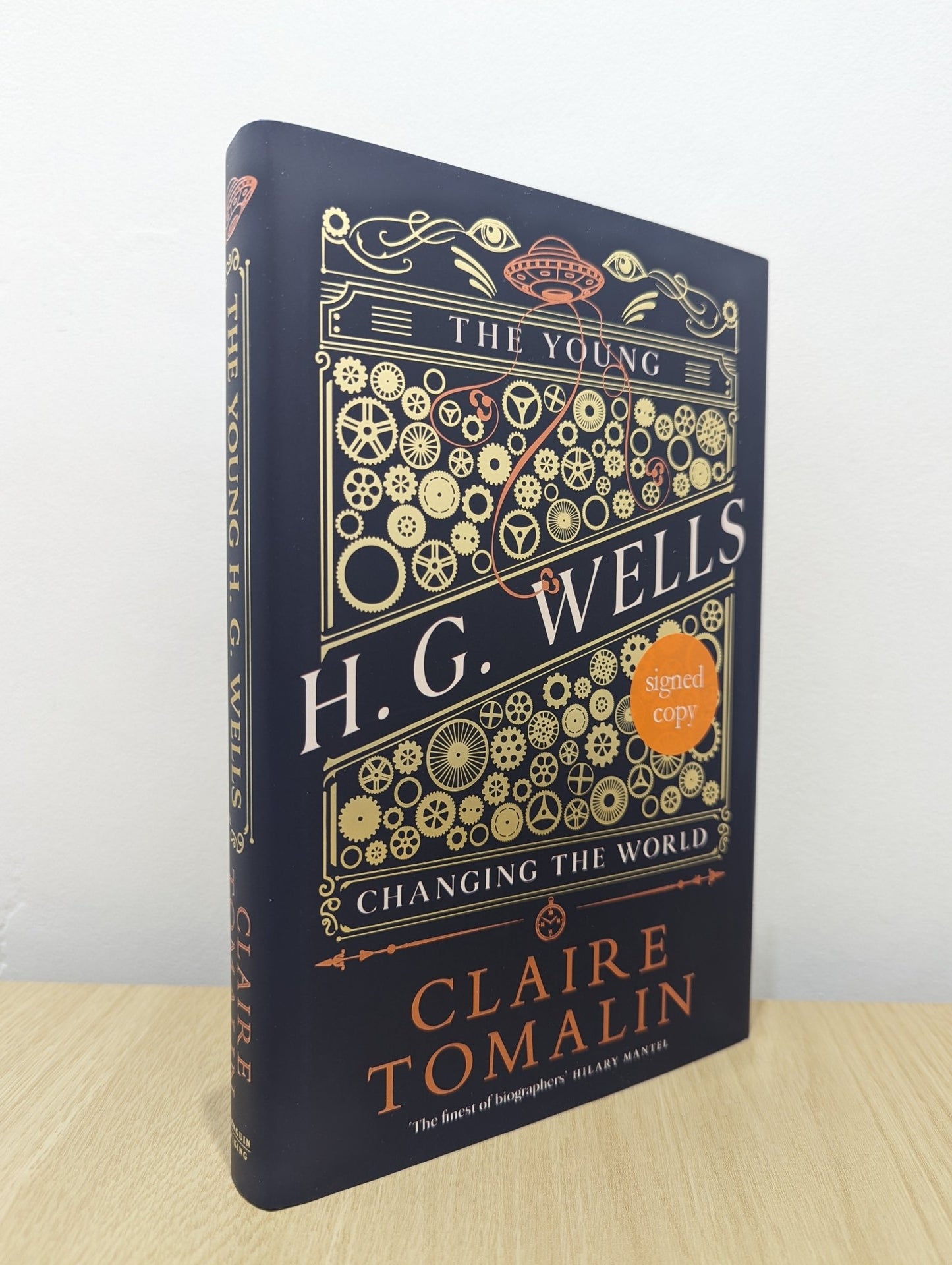 The Young H.G. Wells: Changing the World by Claire Tomalin (Signed First Edition) - Fialta Books