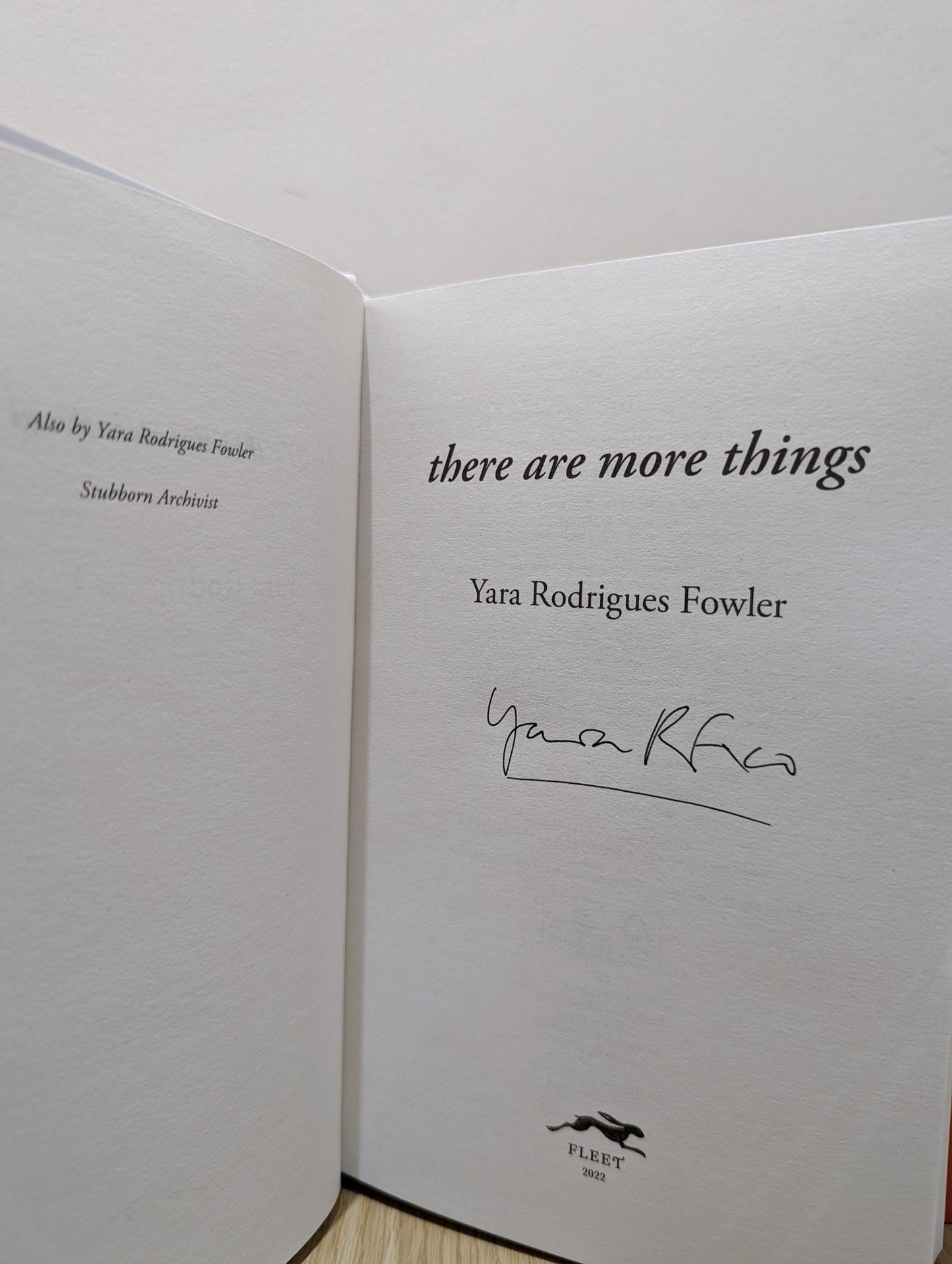 There Are More Things by Yara Rodrigues Fowler (Signed First Edition) - Fialta Books