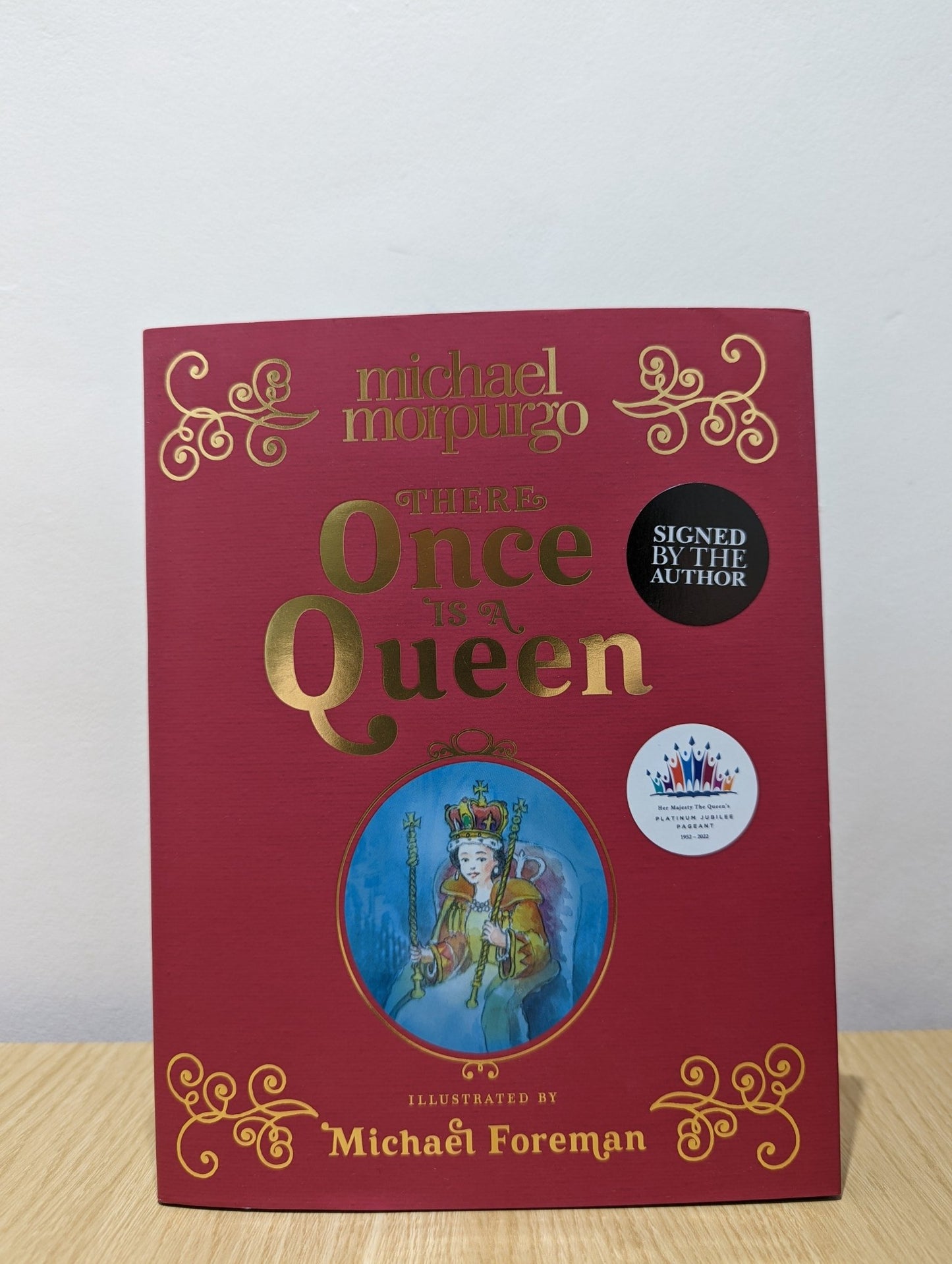 There Once is a Queen by Michael Morpurgo (Signed First Edition) - Fialta Books