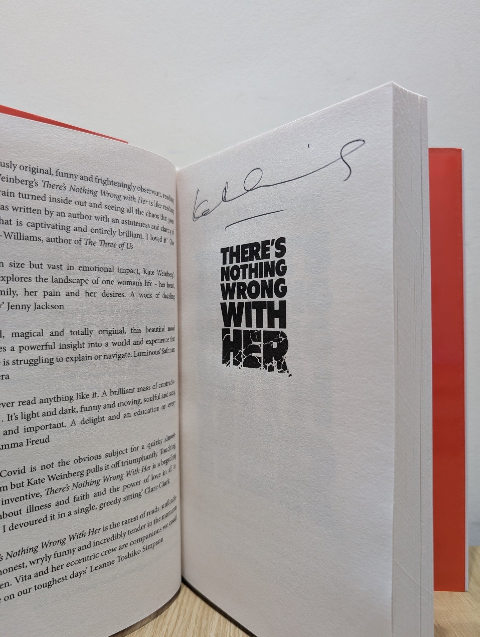 There's Nothing Wrong With Her by Kate Weinberg (Signed First Edition) - Fialta Books