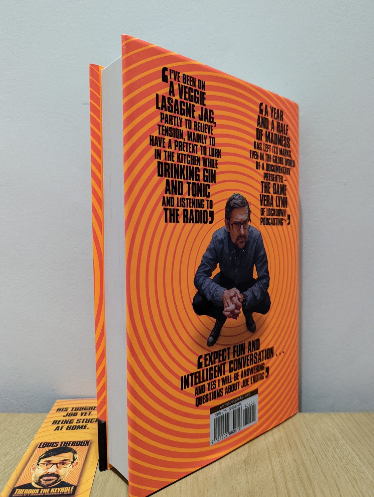 Theroux The Keyhole: Diaries of a grounded documentary maker by Louis Theroux (Signed First Edition) - Fialta Books