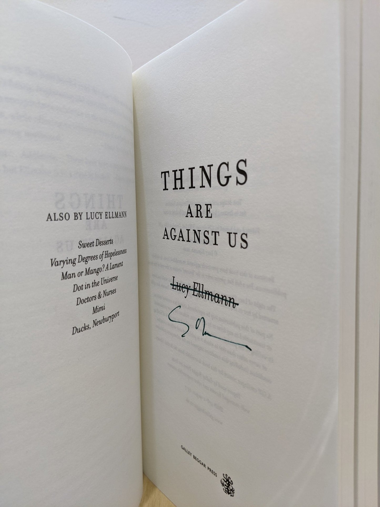 Things Are Against Us by Lucy Ellmann (Signed First Edition) - Fialta Books