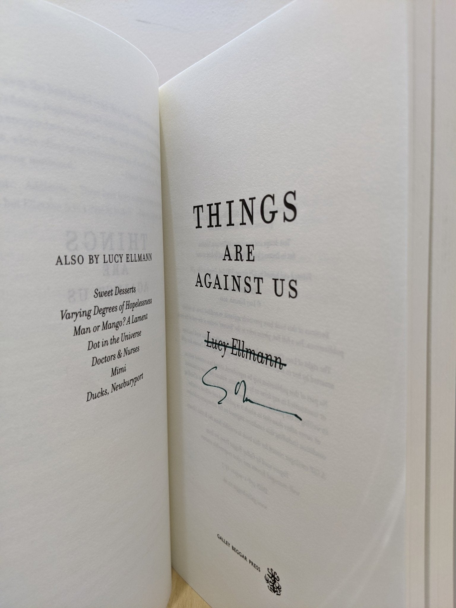 Things Are Against Us by Lucy Ellmann (Signed First Edition) - Fialta Books