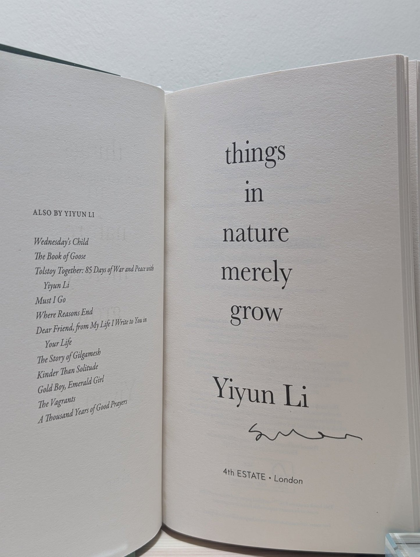 Things in Nature Merely Grow by Yiyun Li (Signed First Edition) - Fialta Books