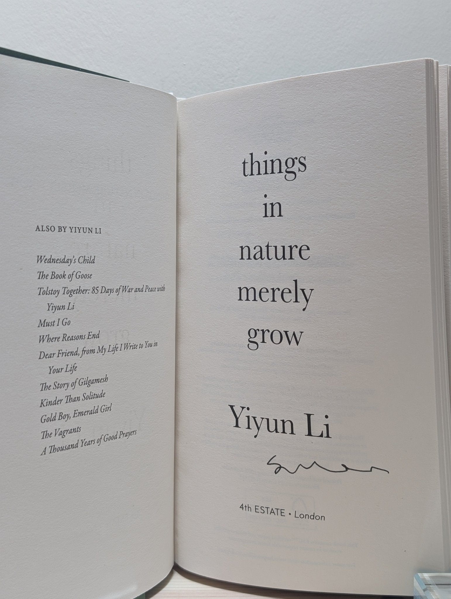 Things in Nature Merely Grow by Yiyun Li (Signed First Edition) - Fialta Books